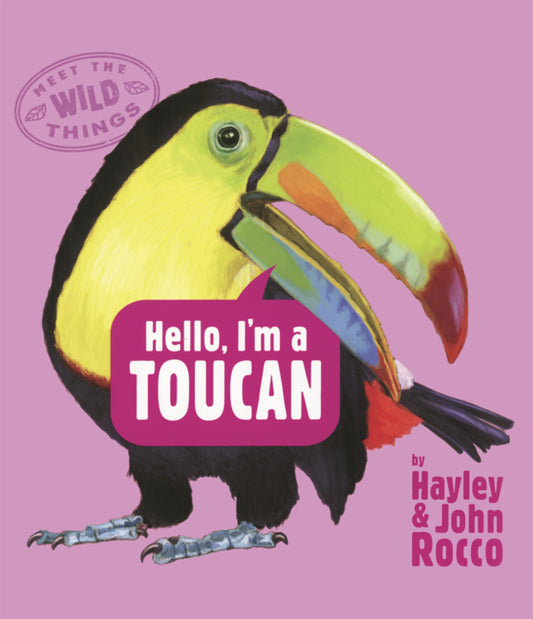Book cover for Hello, I'm a Toucan