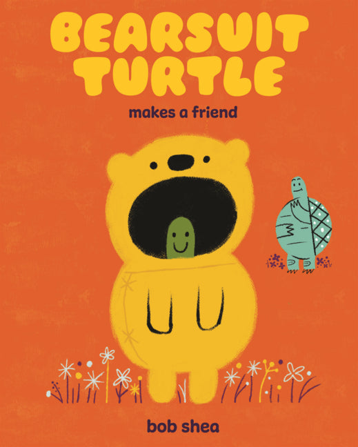 Book cover for Bearsuit Turtle Makes a Friend