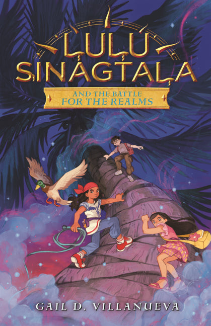 Book cover for Lulu Sinagtala and the Battle for the Realms