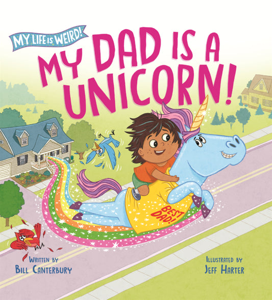 Book cover for My Dad Is a Unicorn!