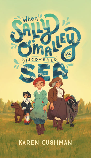 Book cover for When Sally O'Malley Discovered the Sea