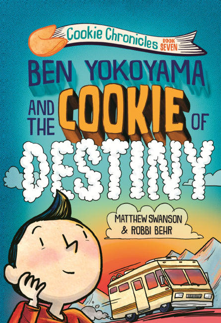 Book cover for Ben Yokoyama and the Cookie of Destiny