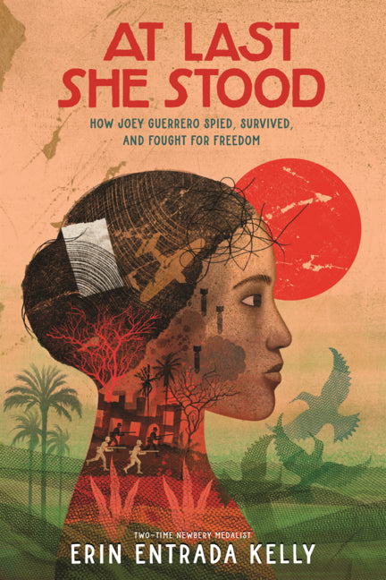 Book cover for At Last She Stood: How Joey Guerrero Spied, Survived, and Fought for Freedom
