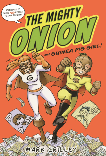 Book cover for Mighty Onion and Guinea Pig Girl!