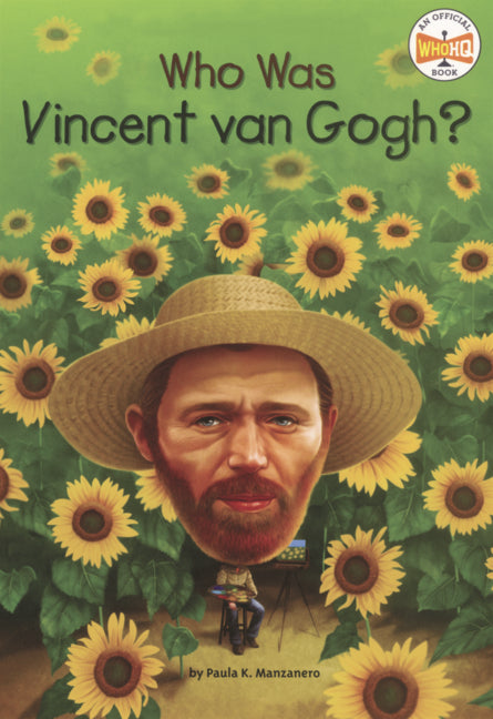 Book cover for Who Was Vincent Van Gogh?