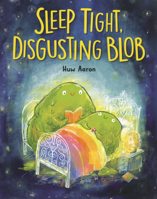 Book cover for Sleep Tight, Disgusting Blob
