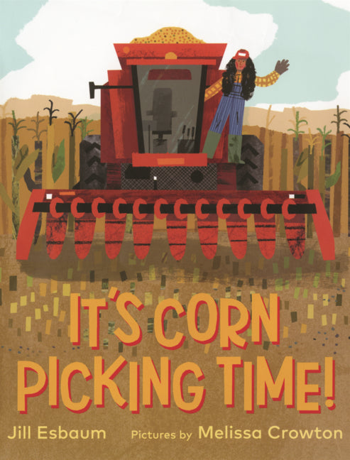 Book cover for It's Corn Picking Time!