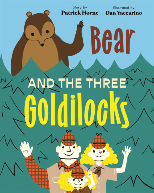 Book cover for Bear and the Three Goldilocks
