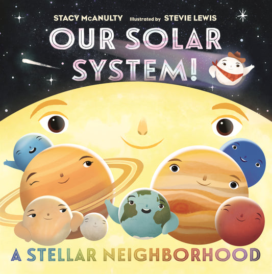 Book cover for Our Solar System! a Stellar Neighborhood