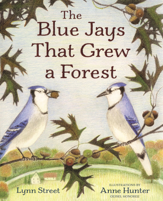 Book cover for Blue Jays That Grew a Forest