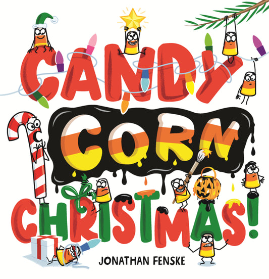 Book cover for Candy Corn Christmas!