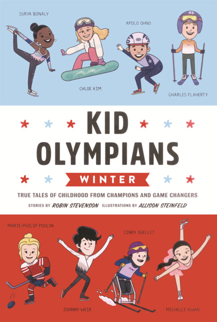 Book cover for Kid Olympians: Winter: True Tales of Childhood from Champions and Game Changers