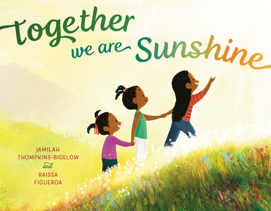 Book cover for Together We Are Sunshine