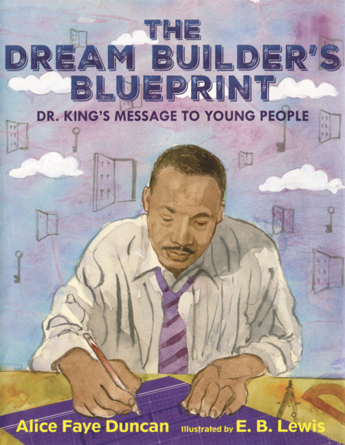 Book cover for Dream Builder's Blueprint: Dr. King's Message to Young People