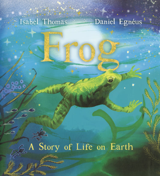 Book cover for Frog: A Story of Life on Earth