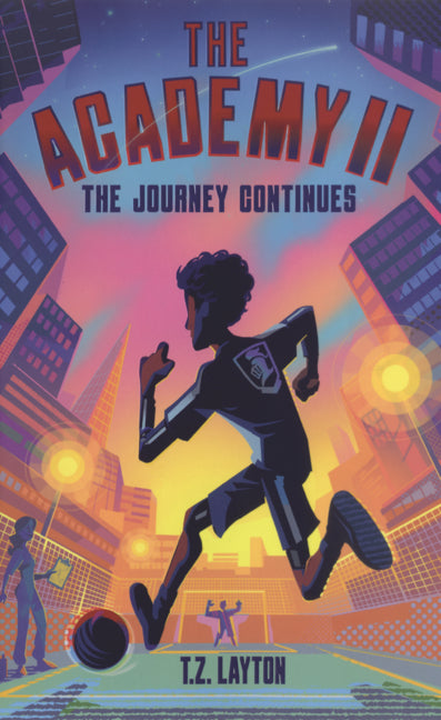 Book cover for Academy II: The Journey Continues