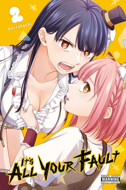 Book cover for It's All Your Fault, Vol. 2