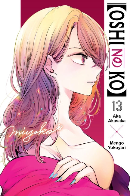 Book cover for [Oshi No Ko], Vol. 13