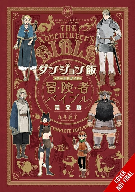 Book cover for Delicious in Dungeon World Guide: The Adventurer's Bible, Complete Edition