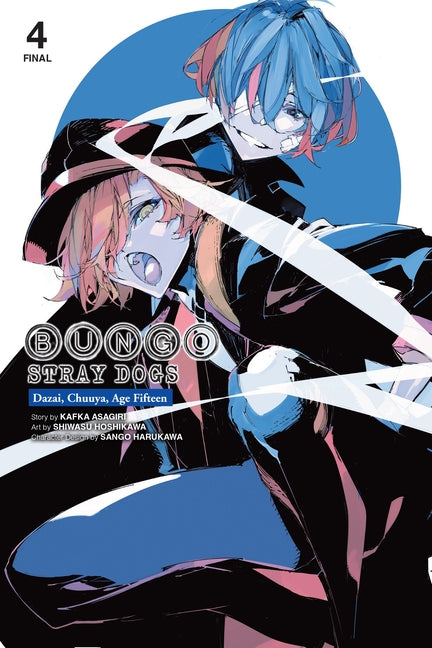 Book cover for Bungo Stray Dogs: Dazai, Chuuya, Age Fifteen, Vol. 4