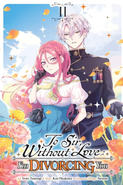 Book cover for To Sir, Without Love: I'm Divorcing You, Vol. 2 (Manga)