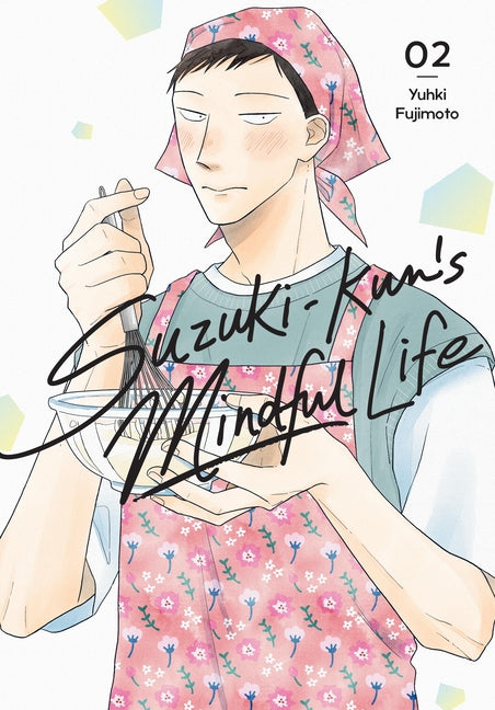 Book cover for Suzuki-Kun's Mindful Life, Vol. 2