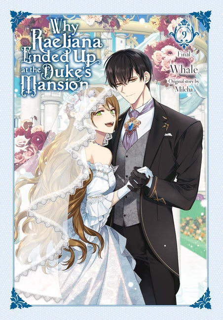 Book cover for Why Raeliana Ended Up at the Duke's Mansion, Vol. 9