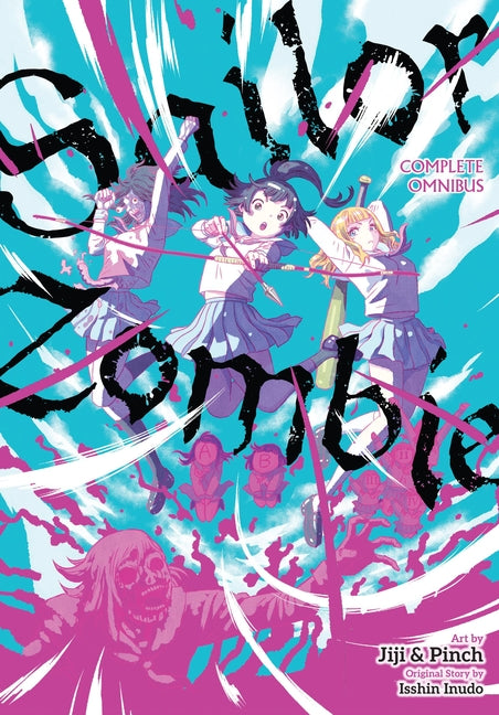 Book cover for Sailor Zombie: Complete Omnibus