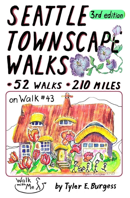 Book cover for Seattle Townscape Walks, third edition: 52 Walks, 210 miles
