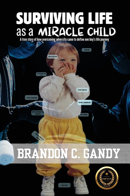 Book cover for Surviving Life as a Miracle Child