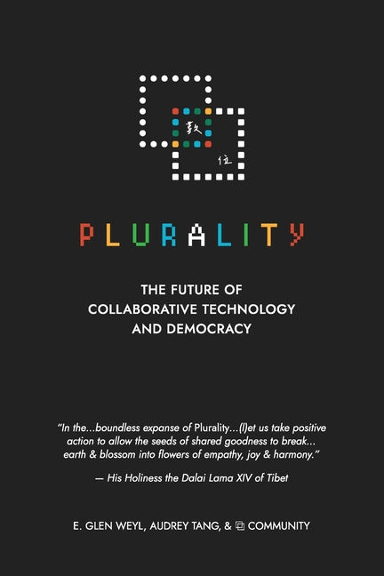 Book cover for ⿻ 數位 Plurality: The Future of Collaborative Technology and Democracy