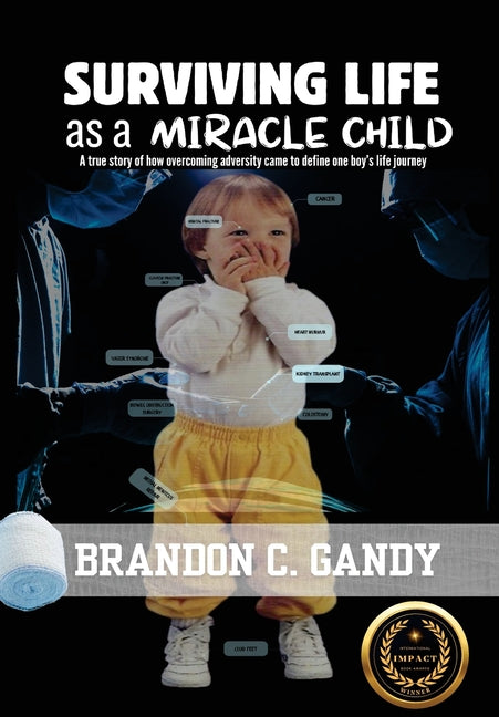 Book cover for Surviving Life as a Miracle Child