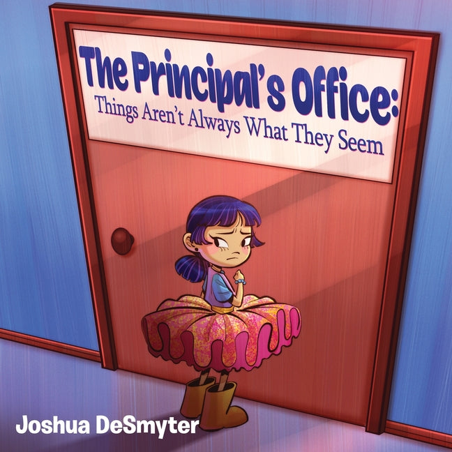 Book cover for Principal's Office: Things Aren't Always What They Seem