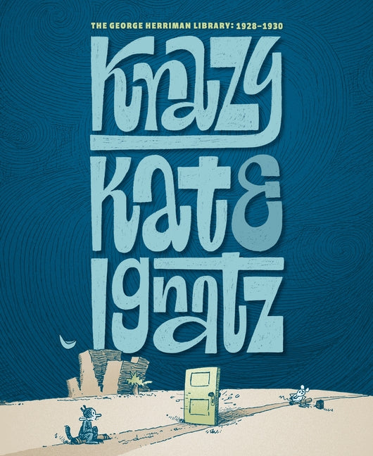 Book cover for George Herriman Library: Krazy & Ignatz 1928-1930