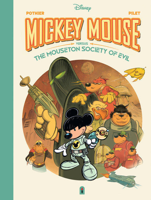 Book cover for Walt Disney's Mickey Mouse Versus the Mouseton Society of Evil
