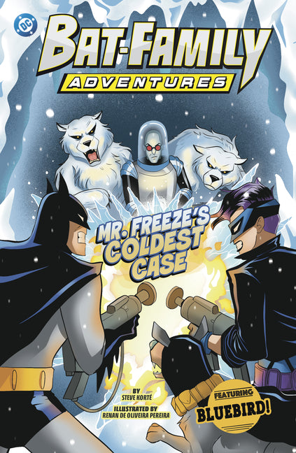 Book cover for Mr. Freeze's Coldest Case: Featuring Bluebird!