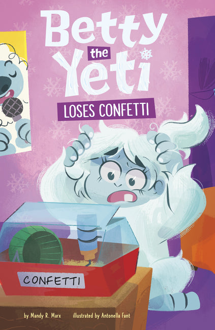 Book cover for Betty the Yeti Loses Confetti