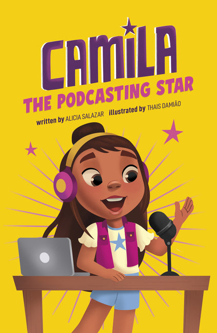 Book cover for Camila the Podcasting Star