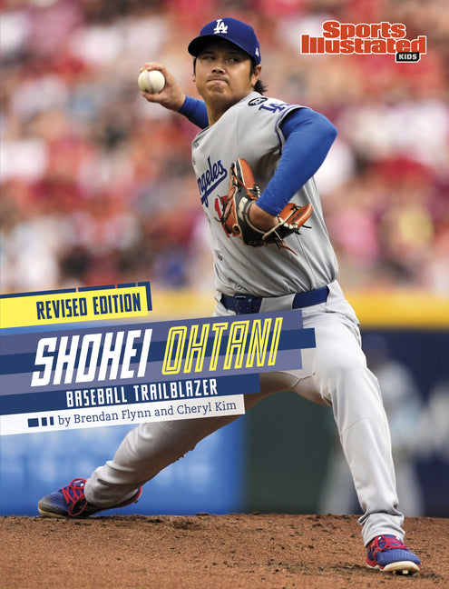 Book cover for Shohei Ohtani: Baseball Trailblazer (Revised Edition) (Revised)