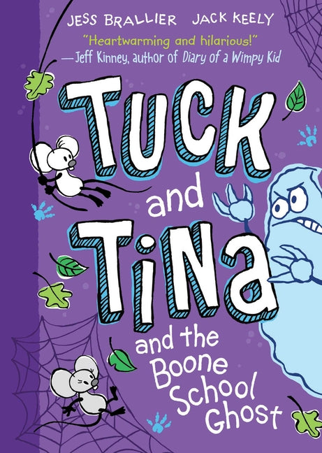 Book cover for Tuck and Tina and the Boone School Ghost: Volume 2