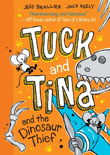 Book cover for Tuck and Tina and the Dinosaur Thief: Volume 3