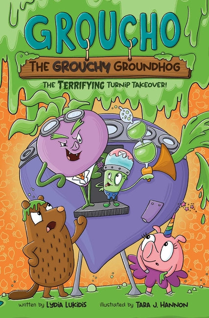 Book cover for Groucho the Grouchy Groundhog (Volume 2): The Terrifying Turnip Takeover! Volume 2