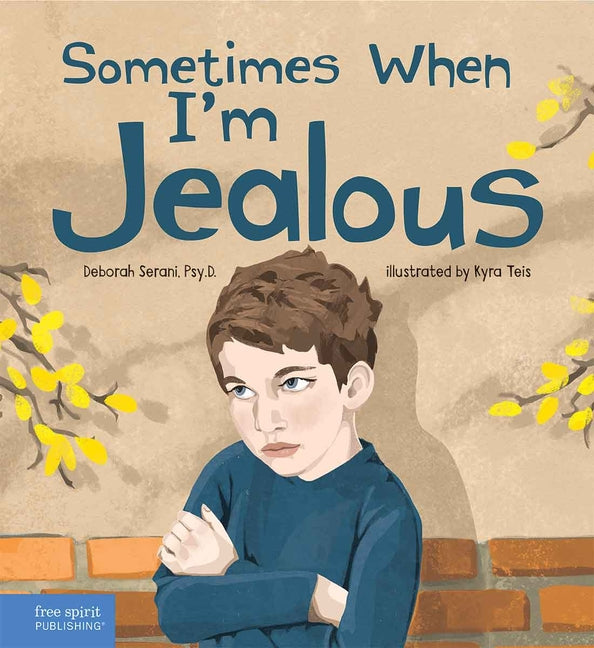 Book cover for Sometimes When I'm Jealous
