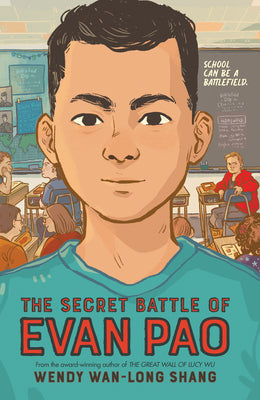 Book cover for The Secret Battle of Evan Pao