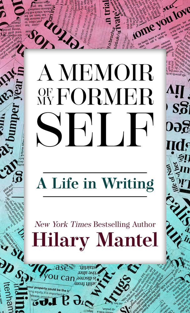 Book cover for A Memoir of My Former Self: A Life in Writing
