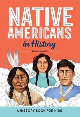 Book cover for Native Americans in History: A History Book for Kids