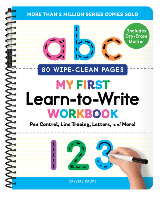 Book cover for My First Learn-To-Write Workbook: Pen Control, Line Tracing, Letters, and More!