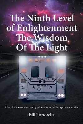 Book cover for The Ninth Level of Enlightenment: The Wisdom of the Light