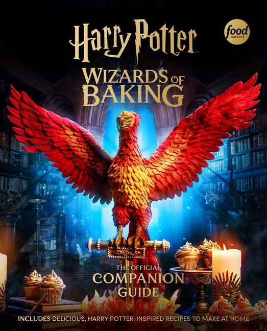 Book cover for Harry Potter: Wizards of Baking: The Official Companion Guide: Includes Delicious, Harry Potter-Inspired Recipes to Make at Home
