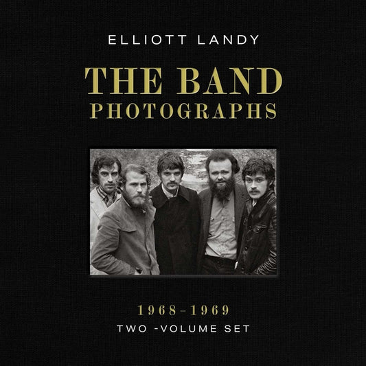 Book cover for Band Photographs, 1968-1969: Two-Volume Set: With a Foreword by Eric Clapton and an Introduction by Bruce Springsteen